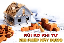 Rủi ro khi tự xin phép xây dựng